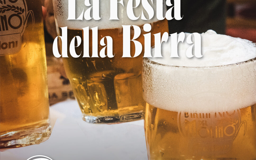 LA FESTA DELLA BIRRA – tutti i giovedì di agosto e settembre